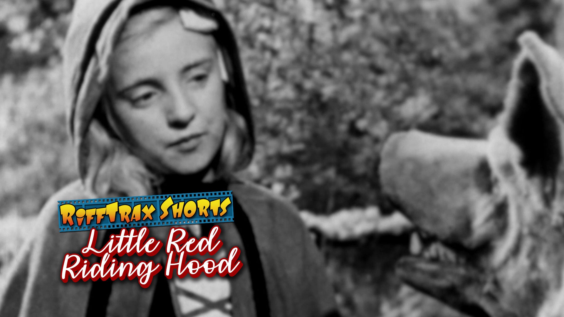 Little Red Riding Hood | RiffTrax