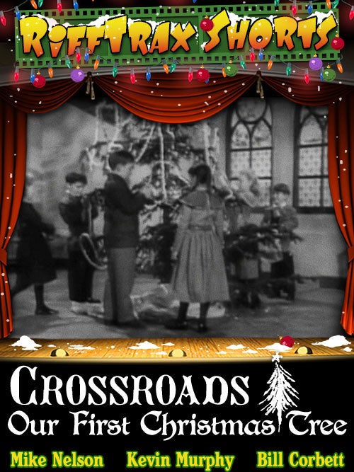 [Image: Crossroads-OurFirstChristmasTree_Poster.jpg]