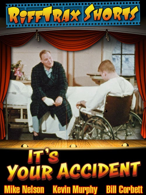 [Image: ItsYourAccident_Poster.jpg]